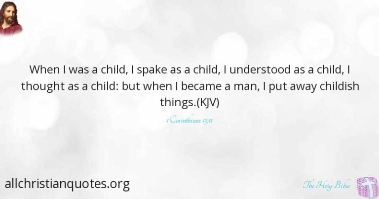 Bible Verse About Putting Away Childish Things - Bible Wisdom Hub