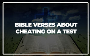 Bible Verses About Cheating On A Test - Bible Wisdom Hub